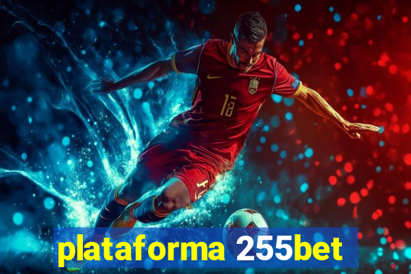 plataforma 255bet